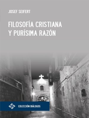 cover image of Filosofía cristiana y purísima razón